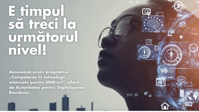Salt în digitalizare prin proiectul ADR „Competențe în tehnologii avansate pentru IMM-uri”