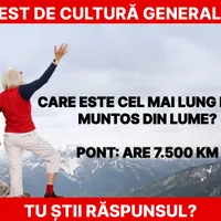 Test de cultură generală. care este cel mai lung lanț muntos din lume Foto: Newsweek