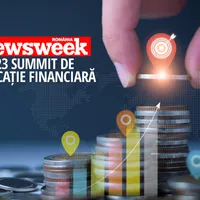 NEWSWEEK SUMMIT DE EDUCAȚIE FINANCIARĂ: