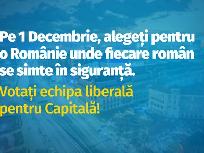 România democratică, dezvoltată și demnă începe cu România sigură