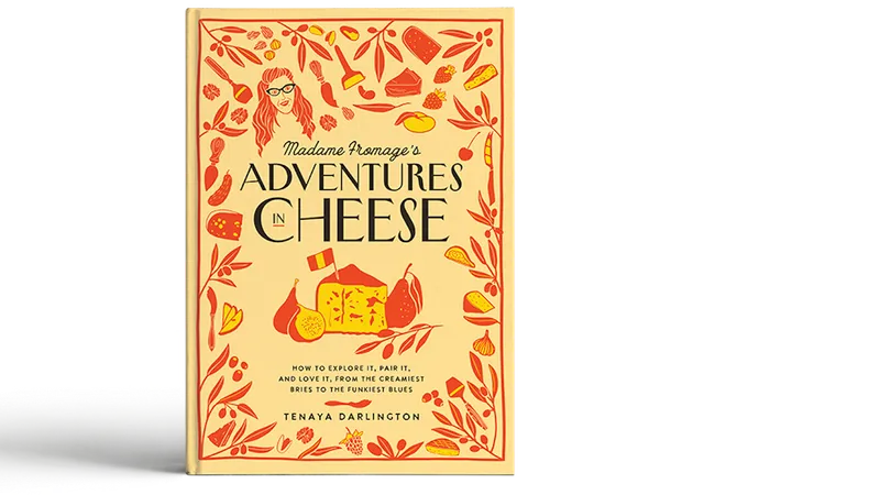 Madame Fromage’s Adventures in Cheese