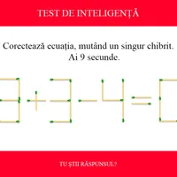 TEST DE INTELIGENȚĂ Corectează ecuația 8+3-4=0, mutând un singur chibrit. Poți rezolva în 9 secunde? - Foto: Colaj Newsweek / mindtyourlogic.com
