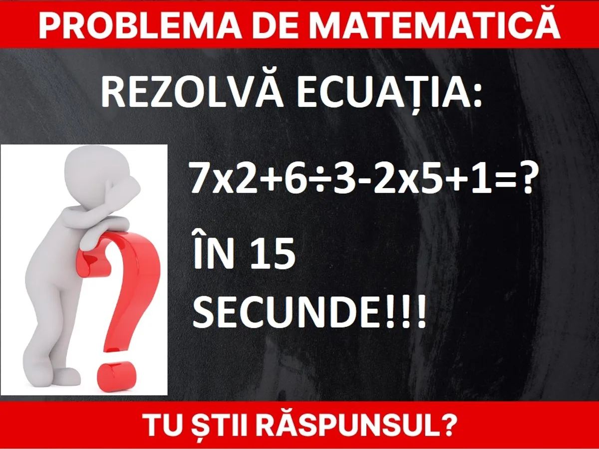 Problemă de matematică Foto: Newsweek