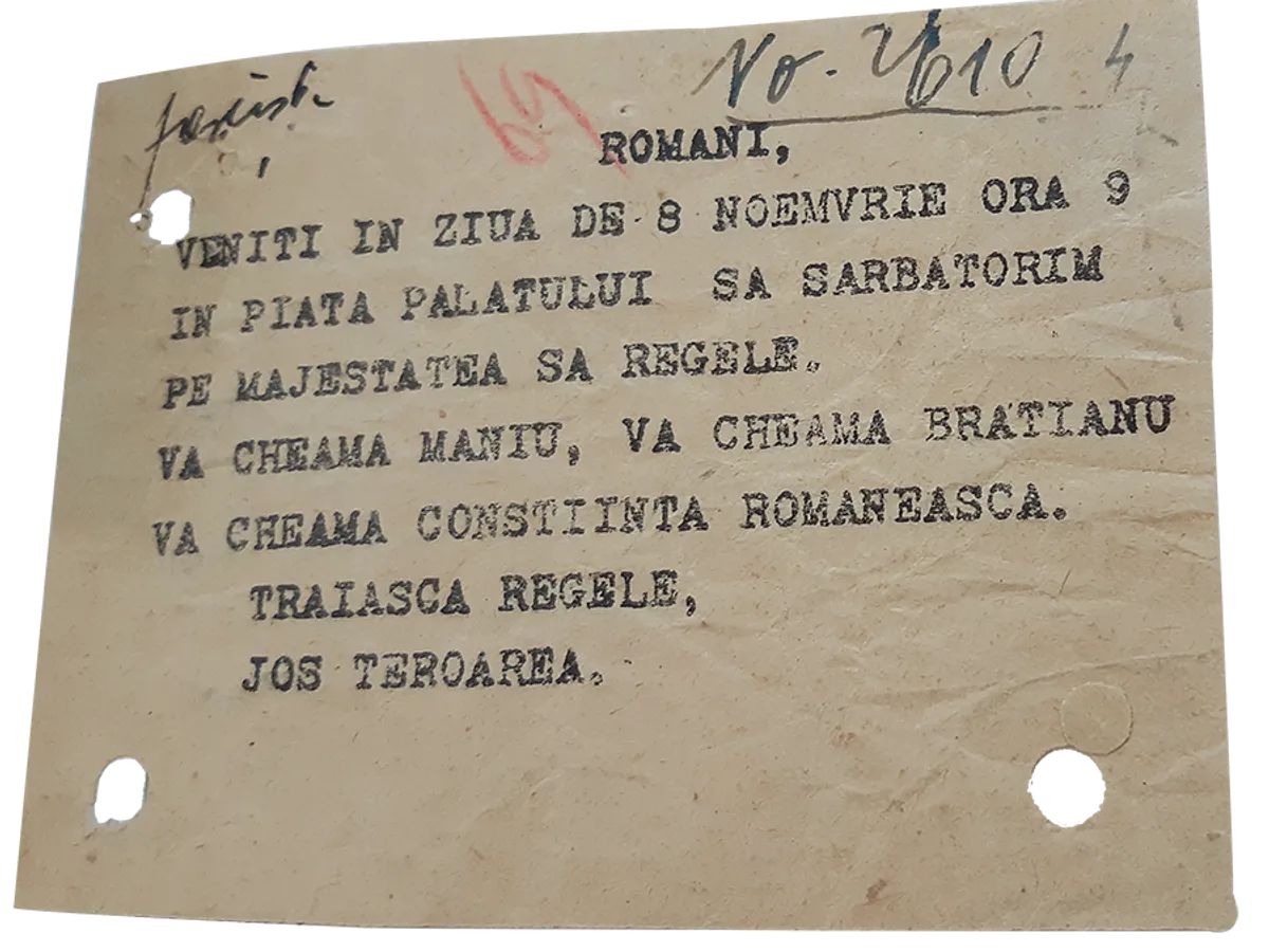Manifest adresat românilor, înainte de manifestația anticomunistă de ziua Regelui Mihai, în 1945. Sursa: Arhivele Naționale, Fond CC al PCR, dosar 68/1945, fila 4
