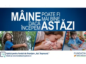 Fundația OMV Petrom lansează fondul „Azi. Împreună.”, prin care oferă finanțări pentru ONG-uri Foto: OMV Petrom