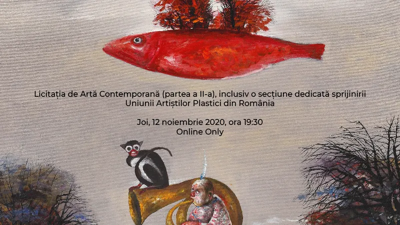 Licitația de Artă Contemporană II, inclusiv o secțiune caritabilă dedicată UAP