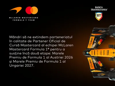 Banca Transilvania (BT) a anunțat extinderea colaborării cu McLaren Mastercard Formula 1® Team
