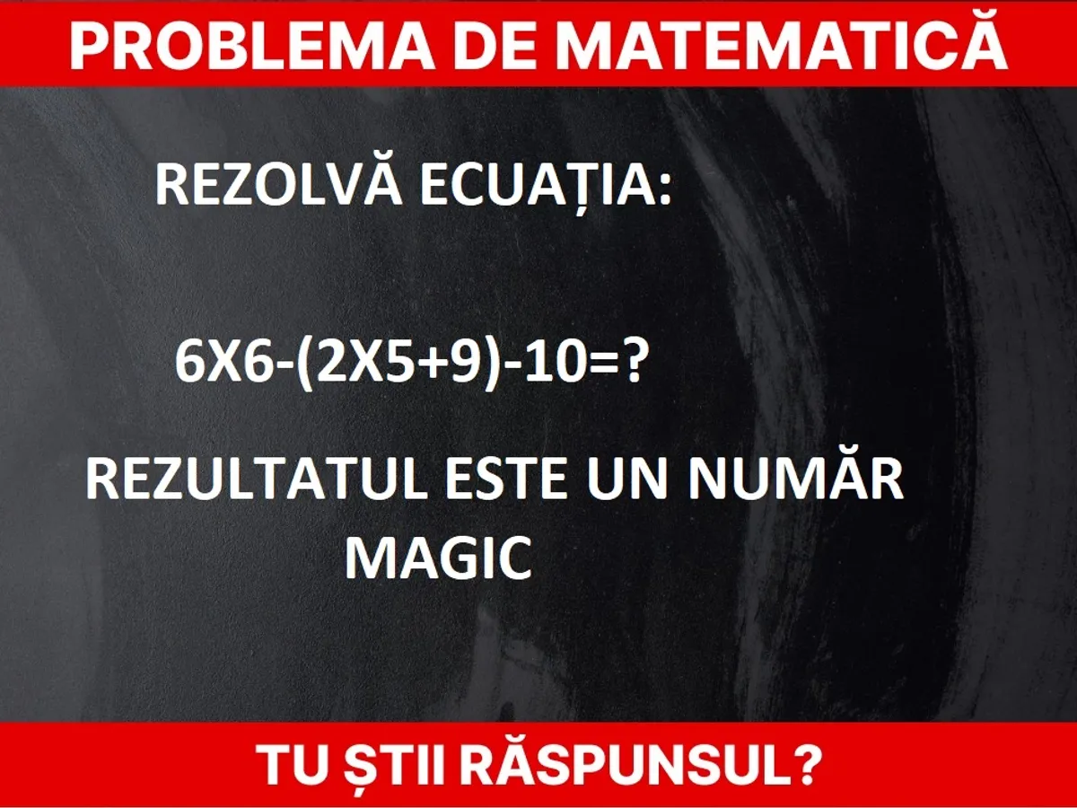 Problemă de matematică Foto: Newsweek