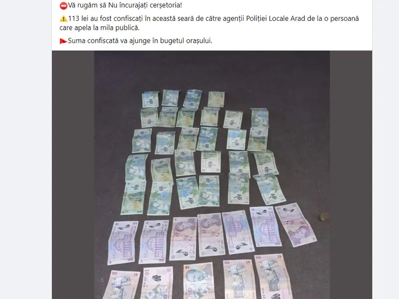 Banii confiscați de la cerșetor, cu care se laudă Primăria Arad pe Facebook