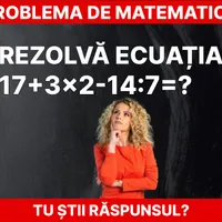 problemă de matematică Foto: Daniel Toșa