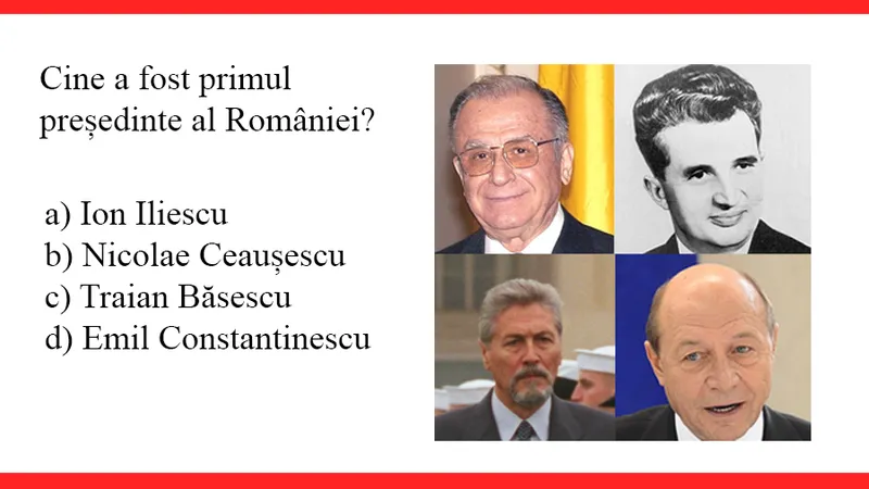 TEST DE CULTURĂ GENERALĂ Cine a fost primul președinte al României? Puțini români știu răspunsul - Foto: Colaj Newsweek / Wikipedia