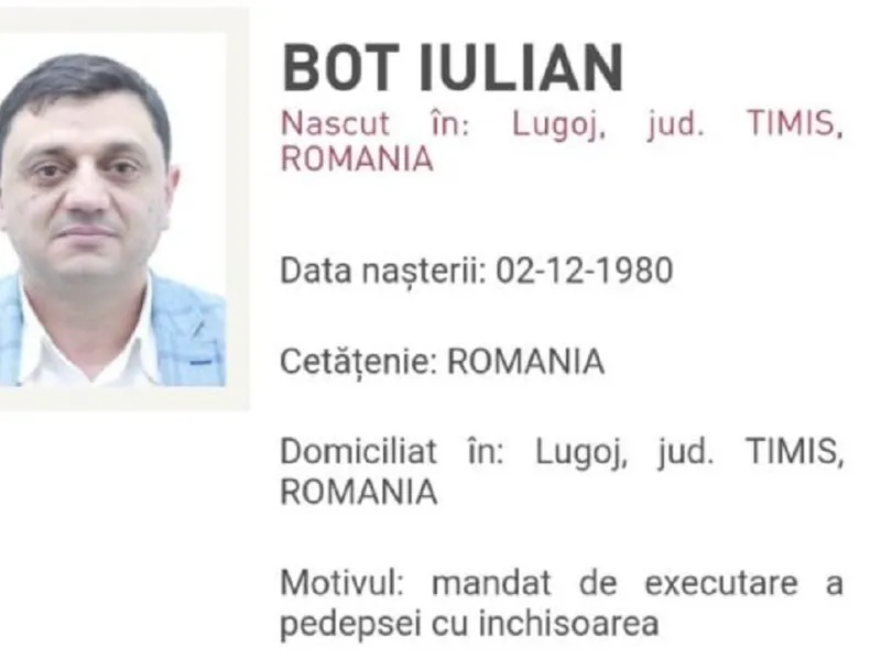 Iulian Boț, dat în urmărire Foto: captură Poliția Română