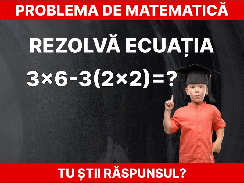 Problemă de matematică FOTO: Daniel Toșa