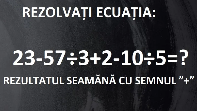 Problemă de matematică Foto: Newsweek