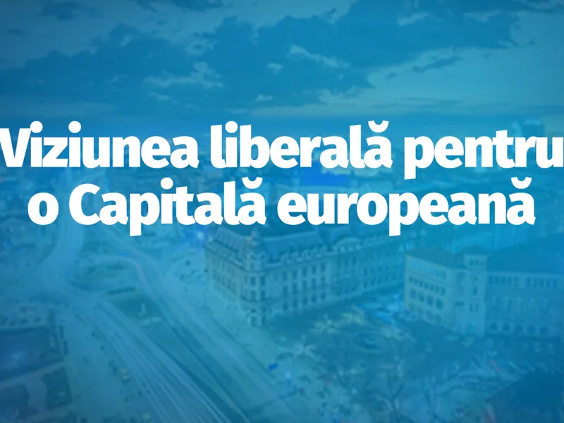 Echipa liberală pentru Capitală: oameni cu rezultate, nu cu promisiuni! - Foto: PNL Bucureşti