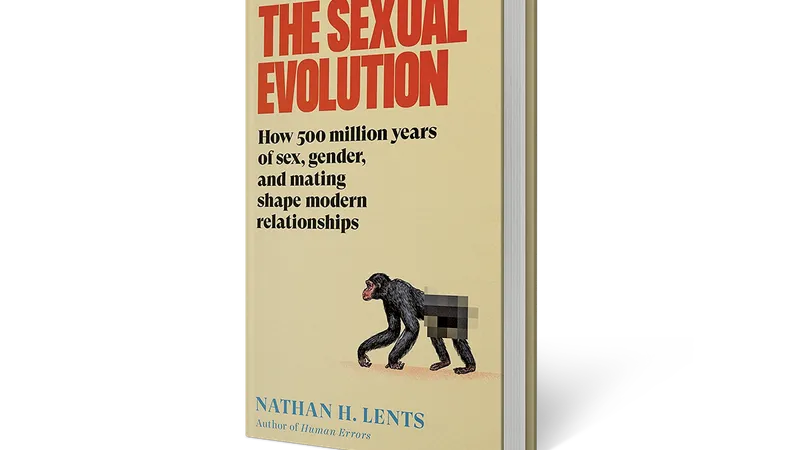 The Sexual Evolution de Nathan H. Lents