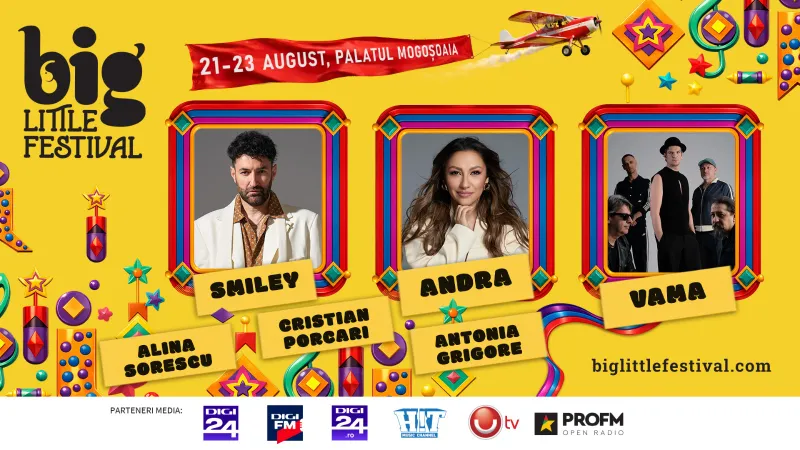 Andra, Smiley, VAMA, Alina Sorescu, Antonia Grigore și Cristian Porcari se află pe lista artiștilor anunțați pentru cele trei zile de festival Foto: Big Little Festival