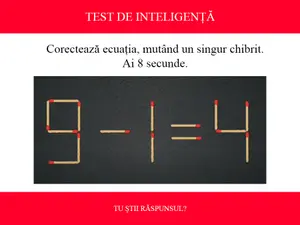 TEST DE INTELIGENȚĂ Corectează ecuația 9-1=4, mutând un singur chibrit. Ai doar 8 secunde să rezolvi - Foto: Colaj Newsweek / Youtube - MindYourOpinion